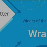 Wrap Flutter Widget Of The Week
