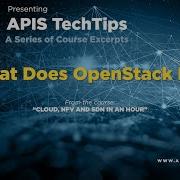 Apis TechTip What Does OpenStack Do