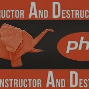 Constructor N Destructor In PHP Become A PHP Master 18