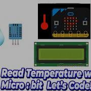 How To Read Temperature With A BBC Micro Bit Beginner Friendly Code