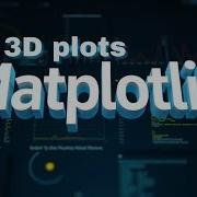 2 Matplotlib 3D Histogram Plots Create 3D Axes And Histograms In Python
