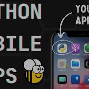How To Create Mobile Apps With Python BeeWare Tutorial