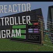 Big Reactors COMPUTERCRAFT PROGRAM AUTOMATION SHOWCASE