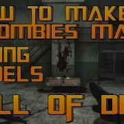 How To Make A Custom Zombies Map ADDING XMODELS Part 1