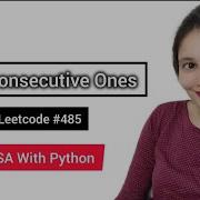 Max Consecutive Ones LeetCode 485 Simple Python One Liner Solution Explained