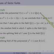 Finite Fields 4 Finite Fields As A Splitting Field Existence And Uniqueness Of Finite Fields