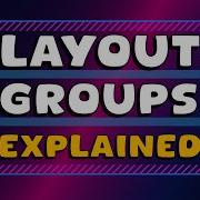 The Complete Guide To Unity UI Layout Groups Layout Element Content Size Fitter