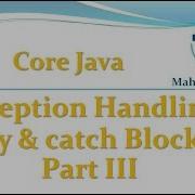 Core Java 66 Exception Handling Try Catch Block Part 3