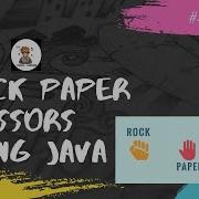Rock Paper Scissors Game Using Java For Beginners Java Project Tutorial 2 CodingBuddies
