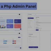 Building An Admin Panel In PHP Step By Step Tutorial