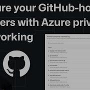 Secure Your GitHub Hosted Runners With Azure Private Networking