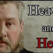 Heaven And Hell Charles Spurgeon Christian Audio Sermons