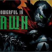 How Powerful Is Spawn