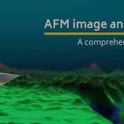 AFM Image Analysis A Comprehensive Guide