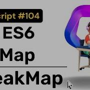 ES6 Map And WeakMap JavaScript Hindi Coding Scenes