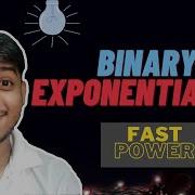 Binary Exponentiation Fast Power O Logn Very Important For Competitive Programming