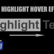 Text Highlight Hover Effect HTML CSS Tutorial