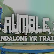 RUMBLE PVP VR Earthbending Release Date Trailer