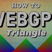 Adapters And Devices WebGPU Triangle Tutorial 2