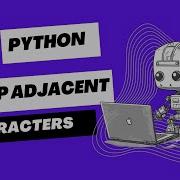 Swap Adjacent Characters In String Python Tutorial