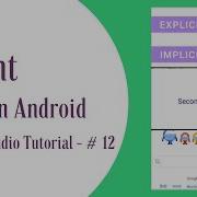 Intent In Android II Android Studio Tutorial 12