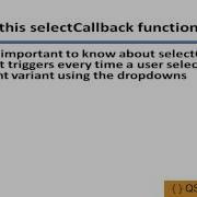 33 What Is Select Callback Function