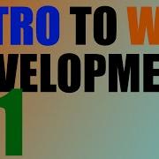 Intro To Web Development 1 Introduction