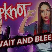 Slipknot Wait And Bleed Drum Vocal Cover By Kristina Rybalchenko And Kasey Karlsen