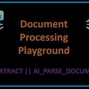 Snowflake AI GenAI площадка для обработки документов AI EXTRACT AI PARSE DOCUMENT