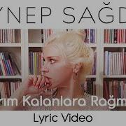 Zeynep Sağdaş Yarım Kalanlara Rağmen Lyric Video