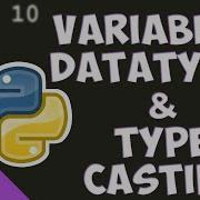Variables Datatypes And Type Casting In Python ChipTalksComputers