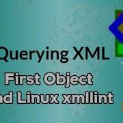 XML Querying With First Object And Linux Xmllint Geekstick