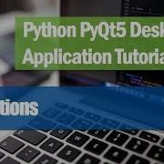7 Functions Python PyQt5 Desktop Application Development Tutorial