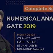 GATE 2019 NUMERICAL ANALYSIS COMPLETE SOLUTION GATE MA SOLUTION SERIES
