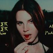Summer Bummer Lana Del Rey Alternate Version First Version Demo