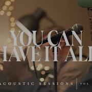 Bayside Worship You Can Have It All Acoustic Sessions