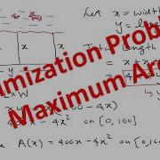 Optimization Problem Maximum Area Fence Problem 2 Calculus 1 Problem 5