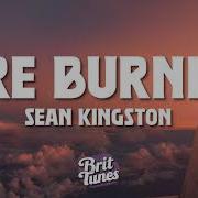 Sean Kingston Fire Burning Lyrics