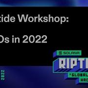 Riptide Hackathon Workshop DAOs In 2022