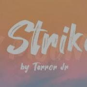 TERROR JR 3 STRIKES LYRICS VIDEO