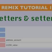 Remix Solidity IDE Tutorial 1 Getters And Setters