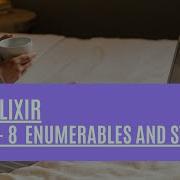 Elixir Episode 8 Learn How To Use Enumerables And Streams