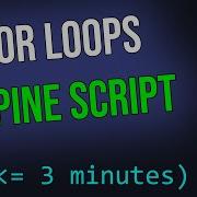EVERYTHING You Need To Know About FOR LOOPS In Pine Script