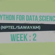 NPTEL Python For Data Science Assignment Week 2 Solution 2020