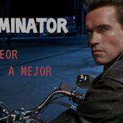 Saga TERMINATOR De PEOR A MEJOR