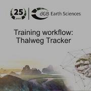 Training Workflow General Interpretation Thalweg Tracker