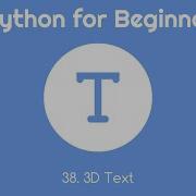 VPython For Beginners 38 3D Text