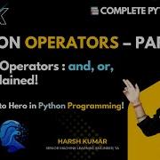 EP 11 Operators In Python Part 2 Logical Operators And Or Not For Beginners