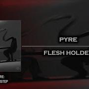 Deathstep Pyre Flesh Holder FREE DOWNLOAD