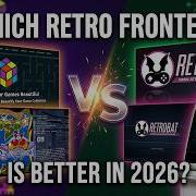 LaunchBox против RetroBat какой ретро интерфейс лучше в 2026 году
